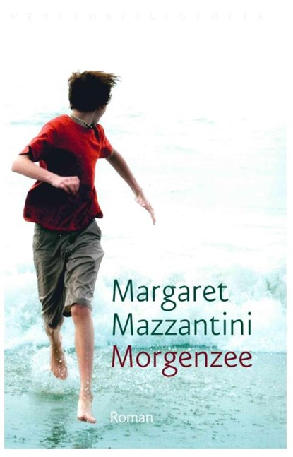 Morgenzee, Margaret Mazzantini - Gebonden - 9789028425156