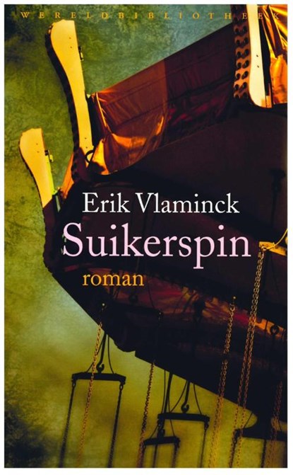 Suikerspin, Erik Vlaminck - Gebonden - 9789028425255