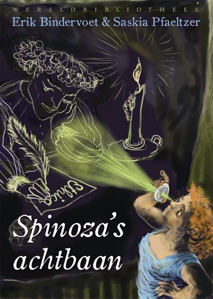 Spinoza's achtbaan, Erik Bindervoet - Gebonden - 9789028425385