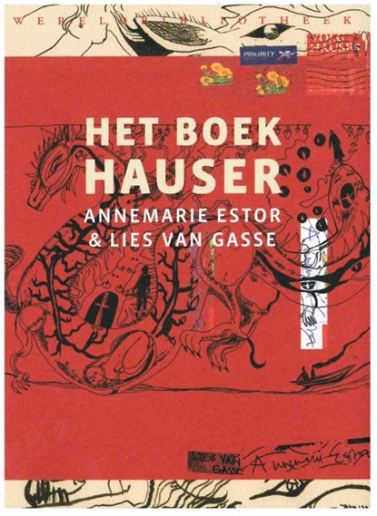 Het boek Hauser, Annemarie Estor ; Lies Van Gasse - Paperback - 9789028425422