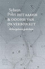 Het aaahh en ooohh van de verbonaut - Sybren Polet - 9789028425743