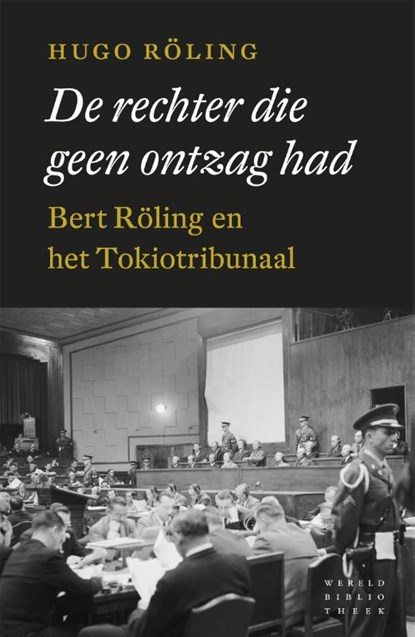 De rechter die geen ontzag had, Hugo Röling - Paperback - 9789028425965