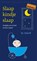 Slaap kindje, slaap, Eduard Estivill - Paperback - 9789028425989