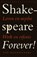 Shakespeare forever!, Ton Hoenselaars - Paperback - 9789028426641