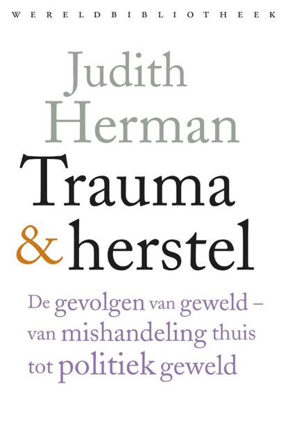 Trauma en herstel, Judith Lewis Herman - Paperback - 9789028426740