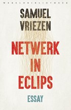 Netwerk in eclips | Samuel Vriezen | 