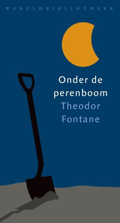 Onder de perenboom, Theodor Fontane - Gebonden - 9789028426924