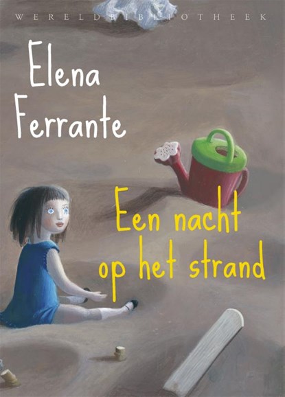 Een nacht op het strand, Elena Ferrante - Gebonden - 9789028427075