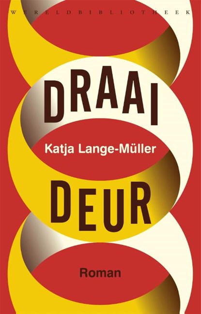 Draaideur, Katja Lange-Müller - Paperback - 9789028427266