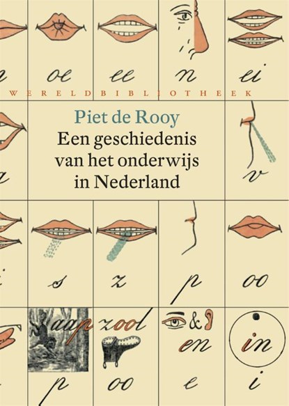 Een geschiedenis van het onderwijs in Nederland, Piet de Rooy - Paperback - 9789028427280