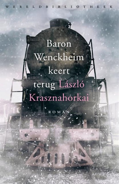 Baron Wenckheim keert terug, Laszlo Krasznahorkai - Paperback - 9789028427433
