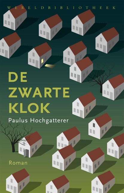 De zwarte klok, Paulus Hochgatterer - Paperback - 9789028427570
