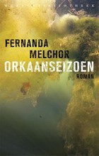 Orkaanseizoen | Fernanda Melchor | 