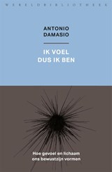 Ik voel dus ik ben - Antonio Damasio - 9789028427891