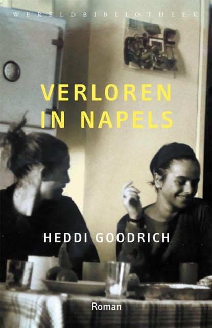 Verloren in Napels, Heddi Goodrich - Paperback - 9789028427914