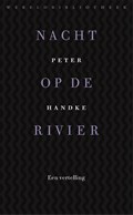 Nacht op de rivier | Peter Handke | 