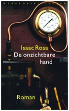 De onzichtbare hand | Isaac Rosa | 