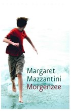 Morgenzee | Margaret Mazzantini | 