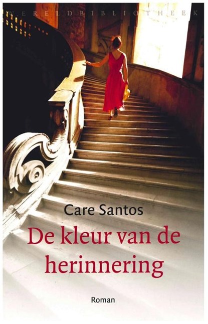 De kleur van de herinnering, Care Santos - Ebook - 9789028440555