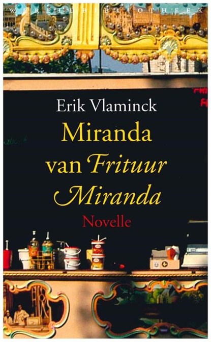 Miranda van frituur Miranda, Erik Vlaminck - Ebook - 9789028440647