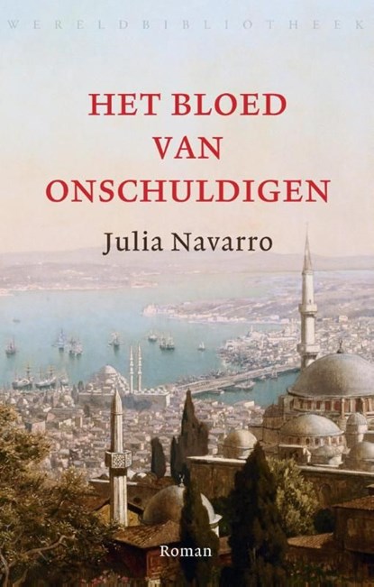 Het bloed van onschuldigen, Julia Navarro - Ebook - 9789028440784