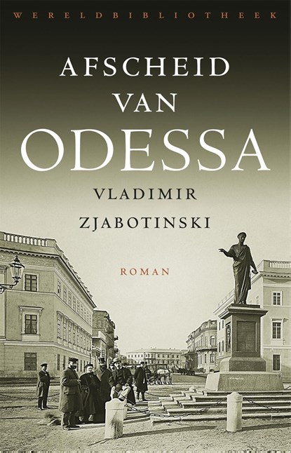 Afscheid van Odessa, Vladimir Zjabotinski - Ebook - 9789028441286