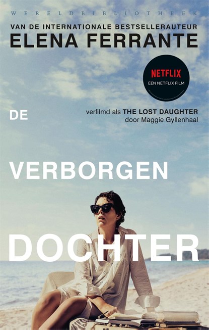 De verborgen dochter, Elena Ferrante - Ebook - 9789028441675