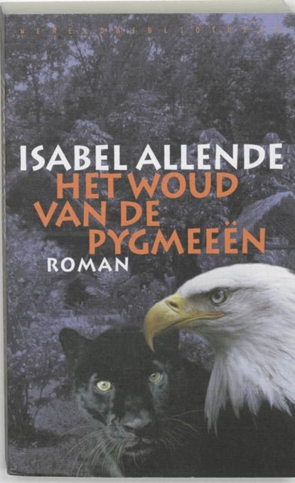 Het woud van de Pygmeeen, Isabel Allende - Ebook - 9789028441798