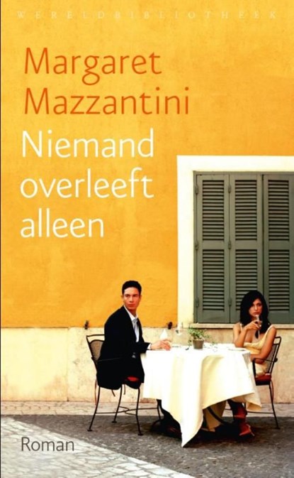 Niemand overleeft alleen, Margaret Mazzantini - Ebook - 9789028441910