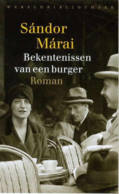 Bekentenissen van een burger, Sándor Márai - Ebook - 9789028442146