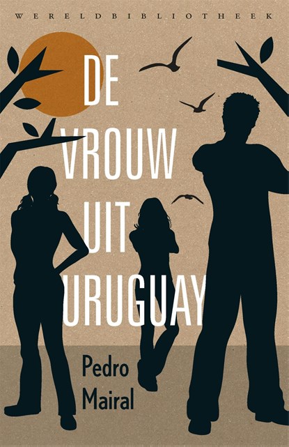 De vrouw uit Uruguay, Pedro Mairal - Ebook - 9789028442467