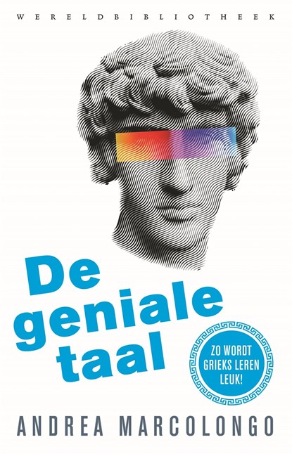 De geniale taal, Andrea Marcolongo - Ebook - 9789028442696