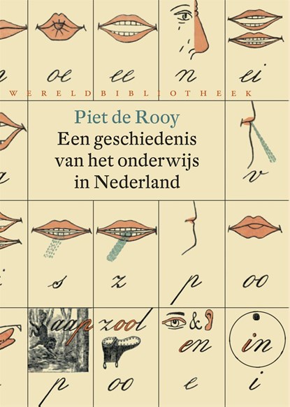 Een geschiedenis van het onderwijs in Nederland, Piet de Rooy - Ebook - 9789028442801
