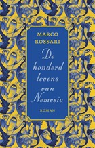 De honderd levens van Nemesio | Marco Rossari | 