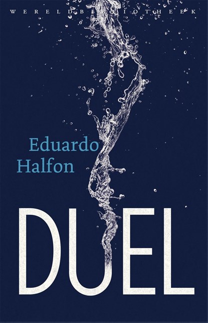Duel, Eduardo Halfon - Ebook - 9789028443204