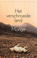 Het verschroeide land | Emiliano Monge | 