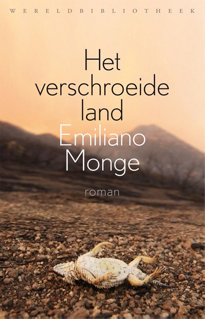 Het verschroeide land, Emiliano Monge - Ebook - 9789028443372