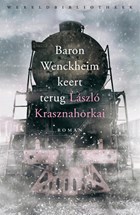Baron Wenckheim keert terug | Laszlo Krasznahorkai | 