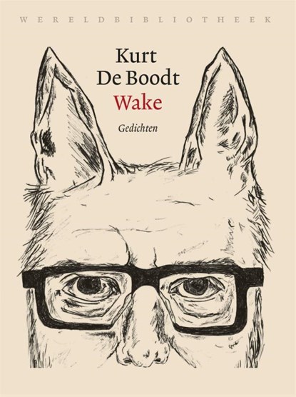 Wake, Kurt De Boodt - Paperback - 9789028450134