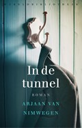 In de tunnel | Arjaan van Nimwegen | 