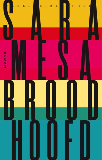 Broodhoofd, Sara Mesa - Paperback - 9789028450288