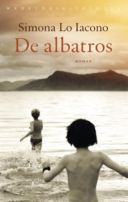 De albatros, Simona Lo Iacono - Paperback - 9789028450448