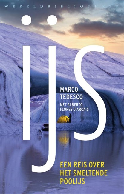 IJs, Marco Tedesco ; Alberto Flores d'Arcais - Paperback - 9789028450592