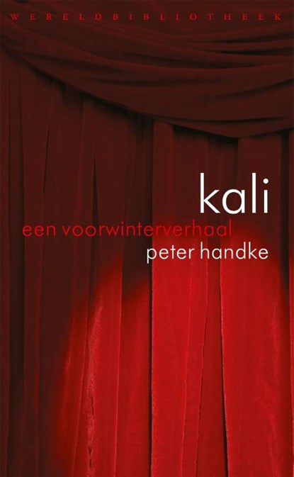 Kali, Peter Handke - Paperback - 9789028450660