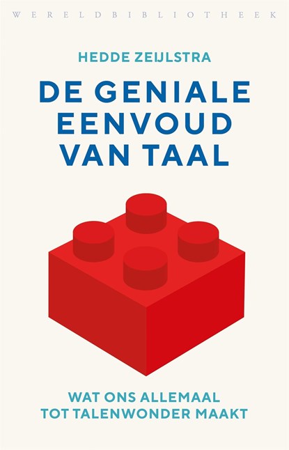 De geniale eenvoud van taal, Hedde Zeijlstra - Ebook - 9789028450714