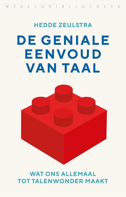 De geniale eenvoud van taal, Hedde Zeijlstra - Ebook - 9789028450714