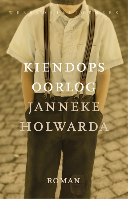 Kiendops oorlog, Janneke Holwarda - Ebook - 9789028450912