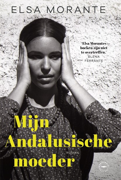 Mijn Andalusische moeder, Elsa Morante - Ebook - 9789028450936