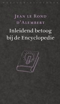 Inleidend betoog bij de Encyclopédie | Jean Le Rond D'alembert | 