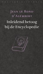Inleidend betoog bij de Encyclopédie | Jean Le Rond D'alembert | 